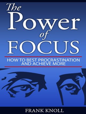 cover image of The Power of Focus